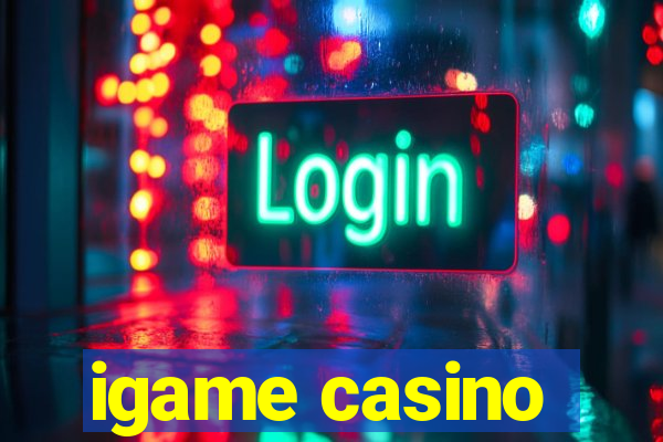 igame casino